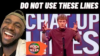 Unlikely Chat Up Lines - Mock The Week REACTION