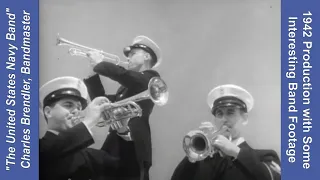 The United States Navy Band. Some History in This Short Film from 1942-3