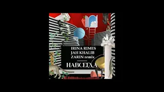 Irina Rimes X Jah Khalib – Навсегда (ZARIN Remix)