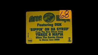 Three 6 Mafia & UGK - Sippin’ On Da Syrup (2000 Radio Edit)