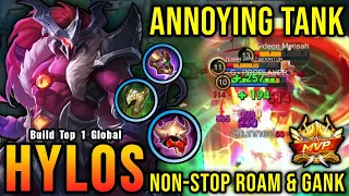 Super Annoying Tank Hylos MVP Plays!! - Build Top 1 Global Hylos ~ MLBB