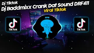 DJ BADDMIXX CRANK DAT SOUND DRF411 VIRAL TIK TOK TERBARU 2023!!