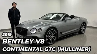 2019 Bentley 4.0 V8 Continental GTC (Mulliner)