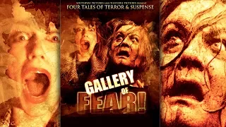 Gallery of FEAR! - Full Movie - Free Horror Movie