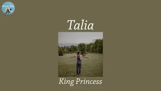 Talia - King Princess (Lyric Video)