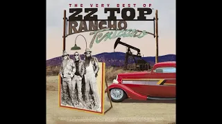 The Very Best of ZZ Top - Rancho Texicano (Full Album)