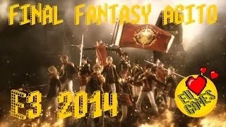 E3 2014 - Final Fantasy Agito - Official Announce Gameplay Trailer & FF Type 0 HD for PS4 Xbox One