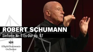 Robert Schumann: Symphony No. 3 with Christoph Eschenbach | NDR Elbphilharmonie Orchestra