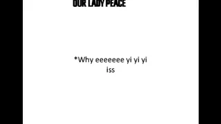 Our Lady Peace Superman's dead Lyrics