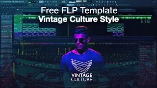 FREE FLP 📂 | HOW TO VINTAGE CULTURE STYLE | Modern Deep House | FL Studio Project | 2023
