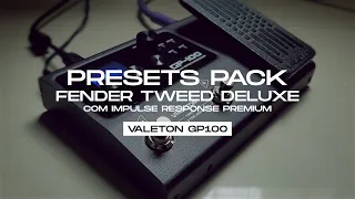 Presets Pack Valeton GP - 100 - Fender Tweed Deluxe