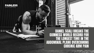 Daniel Scali Breaks The Guinness World Record For The Longest Time In The Abdominal Plank