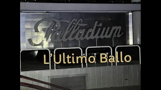Ex Discoteca Palladium Acqui Terme  L' Ultimo Ballo