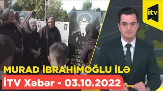 İTV Xəbər - 03.10.2022 (12:00)