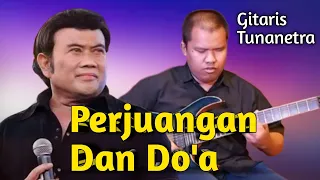 Perjuangan Dan Do'a - Cover By Agung Gitaris Tunanetra