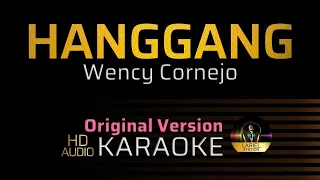 HANGGANG - Wency Cornejo KARAOKE/MINUS 1 (LARIEL STATION)