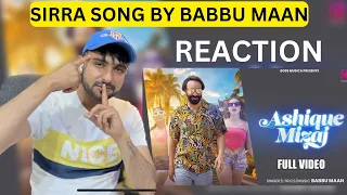 Reaction On Ashique Mizaj (Official Video) | Babbu Maan | Latest Songs 2023 | Boss Musica