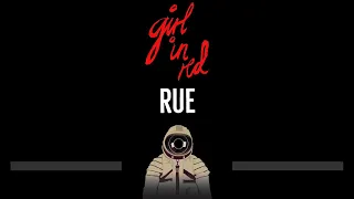 girl in red • Rue (CC) 🎤 [Karaoke] [Instrumental Lyrics]
