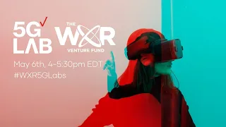 Virtual Worlds & Digital Twins Startup Showcase presented by Verizon 5G Labs & the WXR Fund