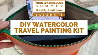 Lesson 2 - Your Watercolor Summer Challenge - DIY Watercolor Travel Painting Kit