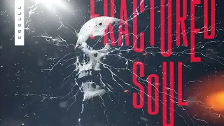 ESSLLL - Fractured Soul