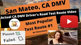 *ACTUAL TEST ROUTE* San Mateo DMV Driver #1 Behind The Wheel Driving Training Adult Education Course