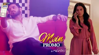 Mein | Pormo | Upcoming Episode 12 | Wahaj Ali | Ayeza Khan | ARY Digital