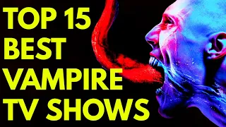 15 Best Vampire TV Series Of All Time - Explored - TV Shows That Cemented Fear Of Vampires