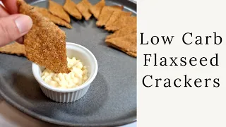 FLAXSEED CRACKERS - Low Carb - Easy to make - Keto recipe