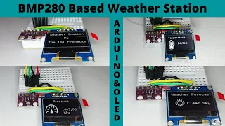 BMP280 Based Weather Station using Arduino and OLED Display