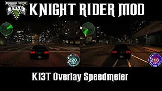 Knight Rider Mod for GTA 5 - KI3T UI Overlay