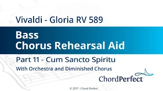 Vivaldi's Gloria Part 11 - Cum Sancto Spiritu - Bass Chorus Rehearsal Aid