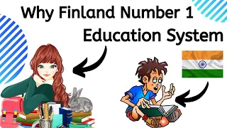 Why Finland is Number 1 Education System ? World Best Education System