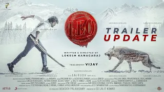 Leo Official Trailer Release Date is Out | Thalapathy Vijay | Lokesh Kanagaraj | Trisha | Update