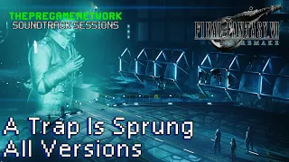 A Trap Is Sprung (All Versions) - Final Fantasy VII Remake | Soundtrack Sessions