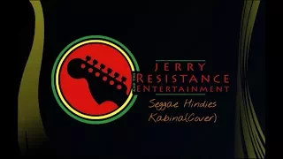 Jerry and The Resistance - Kabhi Na Kabhi (Seggae Hindies Cover)