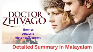 Doctor Zhivago Detailed Summary in Malayalam|Boris Pasternak| Themes