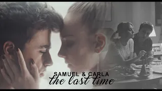 Samuel & Carla | The Last Time