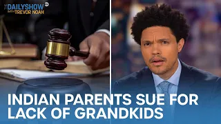 Indian Couple Sues Son for Lack of Grandkids & U.S. Sends Rockets to Ukraine | The Daily Show