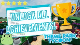 How to Get ALL Theme Park Tycoon 2 Achievements + What They Give You!