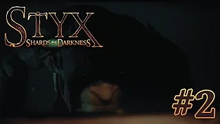 Подвернулась работёнка ● Styx: Shards of Darkness ● Миссия 1 - #2