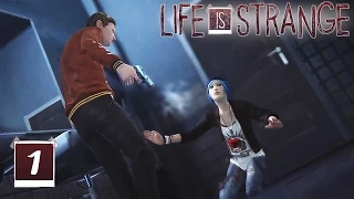 Life is Strange [Episode 1] RUS — Прохождение #1