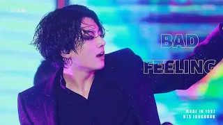 jungkook FMV - Bad feeling