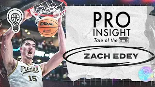 Pro Insight: Tale of the 📼 | 2024 NBA Draft Edition | Zach Edey | 12.16.23