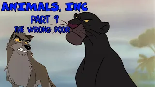 "Animals, Inc." Part 9 - The Wrong Door