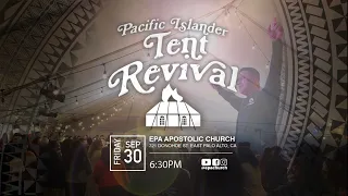 Pacific Islander Tent Revival 2022