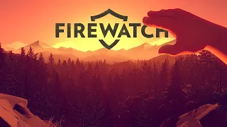 Firewatch: One Lonely Adventure Across The Woods