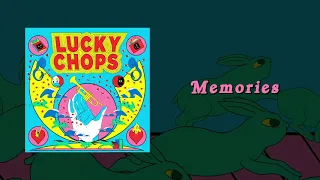 Lucky Chops - Memories (Official Audio)