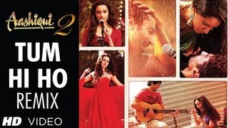 Aashiqui 2 Tum Hi Ho Remix | Aditya Roy Kapoor, Shraddha Kapoor | DJ Shadow & DJ Javed