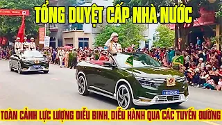 TỔNG DUYỆT CẤP NHÀ NƯỚC: Toàn cảnh lực lượng diễu binh, diễu hành qua các tuyến phố Điện Biên